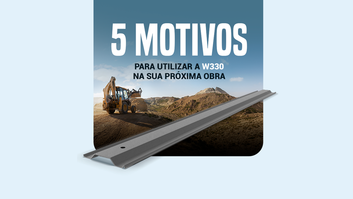 5 motivos para utilizar a W330 na sua próxima obra