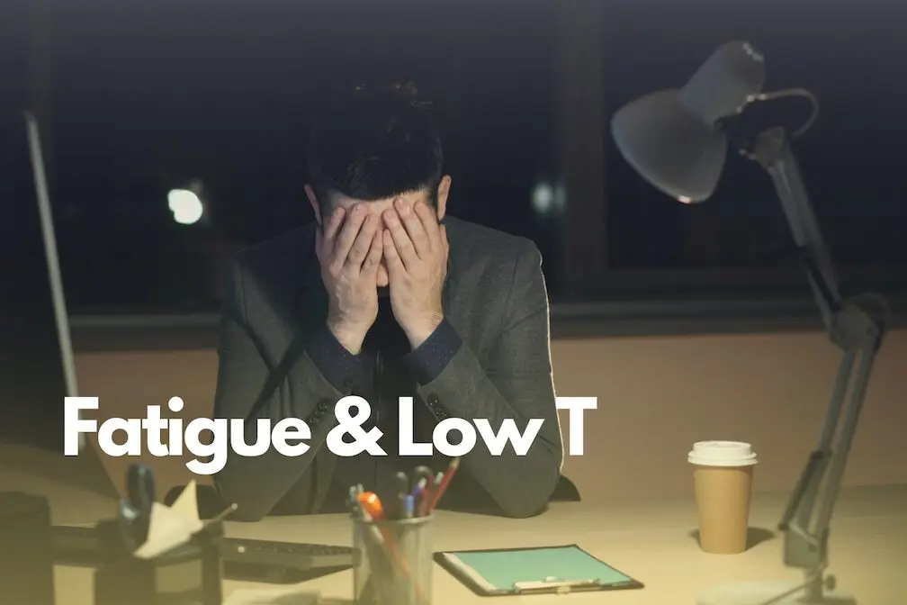 Fatigue: A Low Testosterone Symptom You Should Not Ignore