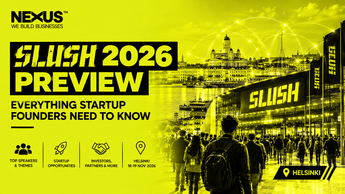 Slush 2026 Preview: Everything Startup Founders Need To Know