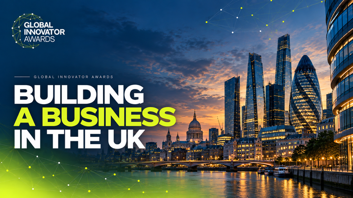 Building a Business in the UK: What Global Founders Say Works, and What Needs to Change