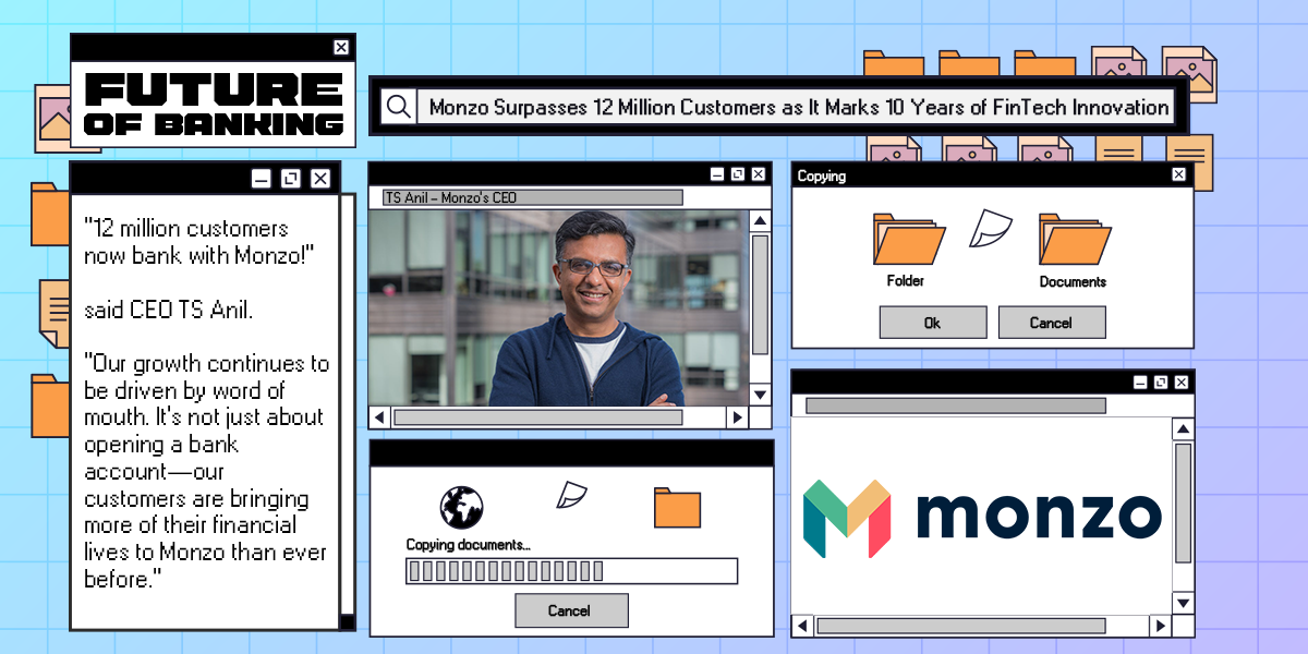 Monzo Surpasses 12 Million Customers as It Marks 10 Years of FinTech Innovation