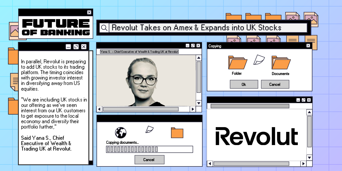 Revolut Takes on Amex & Expands into UK Stocks