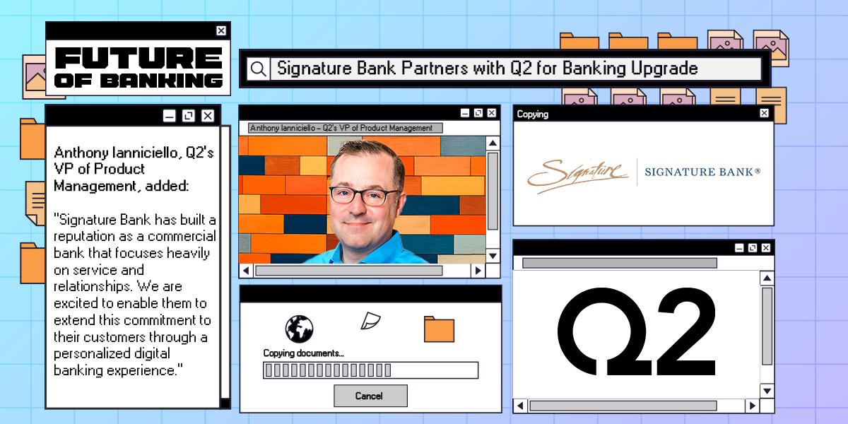 Signature Bank Partners with Q2 for Banking Upgrade