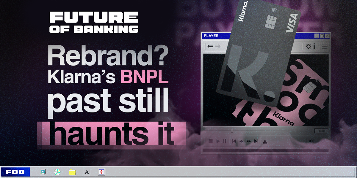 Klarna’s Neobank Pivot Ahead of U.S. Listing