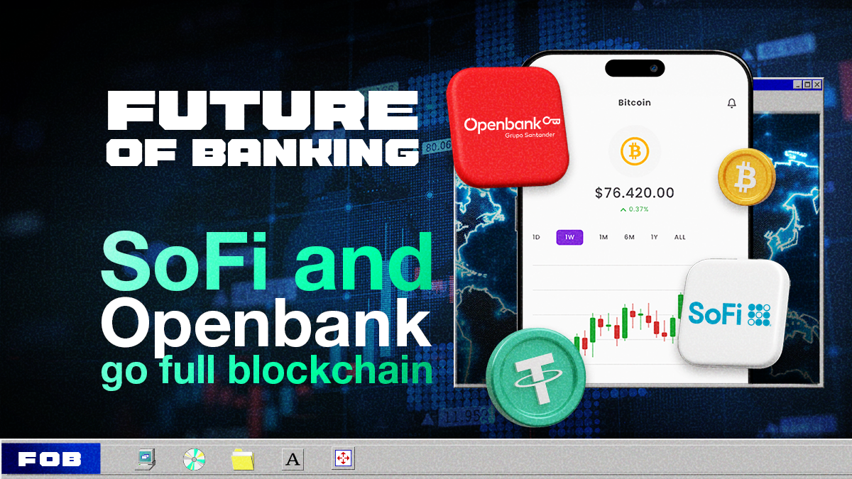 OpenBank, SoFi, and the Crypto Shift in Digital Banking