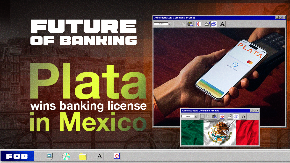 Plata Secures Full Mexican Banking License, Beating Nubank and Mercado Pago