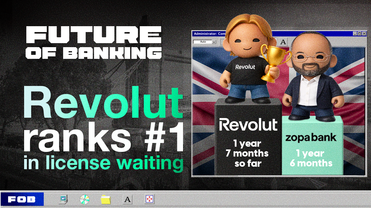 Revolut Just Set a UK Banking Record... 18 Months in Banking Mobilization