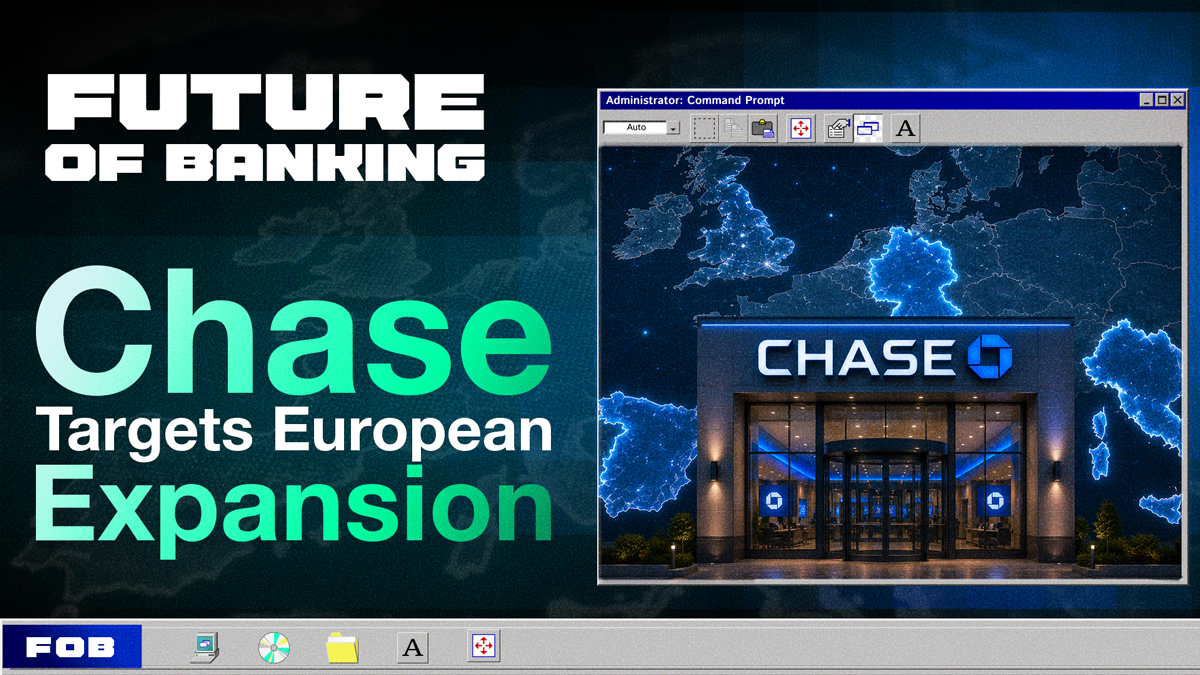 JPMorgan Wants to Take Chase Across Europe
