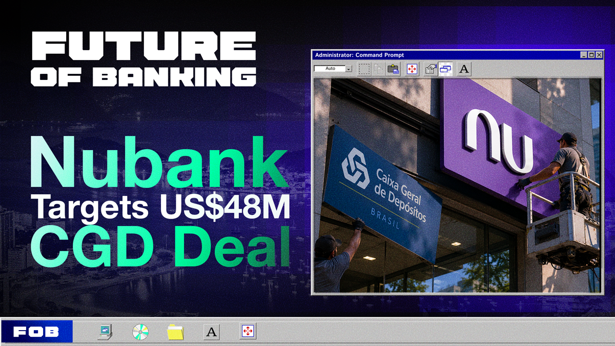 Nubank Eyes Another Strategic Deal