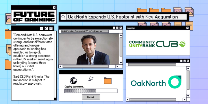 OakNorth Expands U.S. Footprint with Key Acquisition