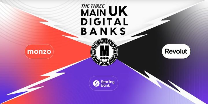Revolut vs Starling vs Monzo: 2024 Breakdown