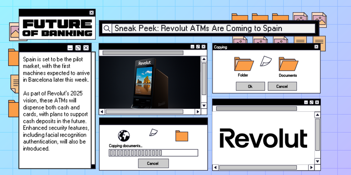 Sneak Peek: Revolut ATMs Are Coming to Spain