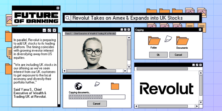 Revolut Takes on Amex & Expands into UK Stocks