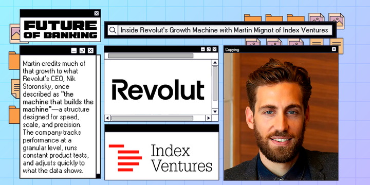 Inside Revolut’s Growth Machine with Martin Mignot of Index Ventures