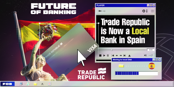 Trade Republic Expands Its Banking Offer in Spain as It Reaches 1 Million Customers