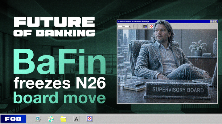 N26: Change of Supervisory Board Apparently Delayed