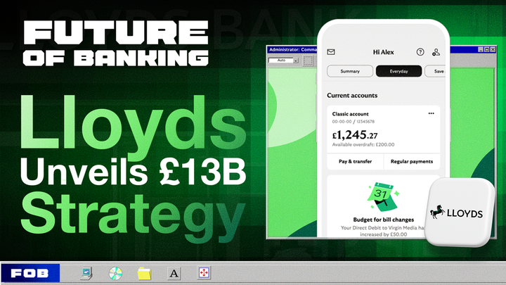 Lloyds' £13 Billion Bet on the Future of Banking