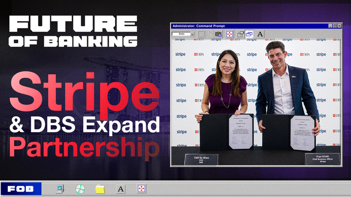 DBS and Stripe Team Up to Push Digital Banking Across Asia