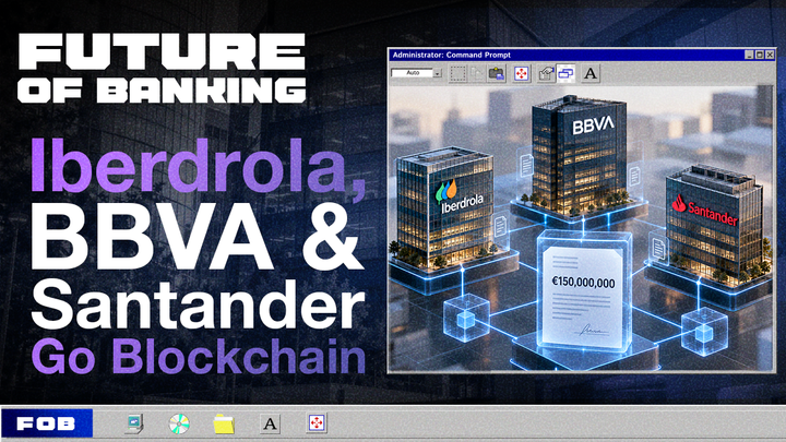 Iberdrola, BBVA and Santander complete €150M blockchain loan
