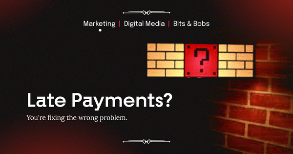 A Reader Asked Me About Late Payments