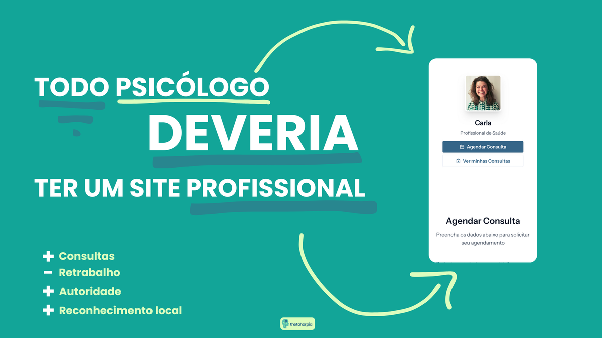 Todo Psicólogo Deveria Ter um Site Profissional!!!!