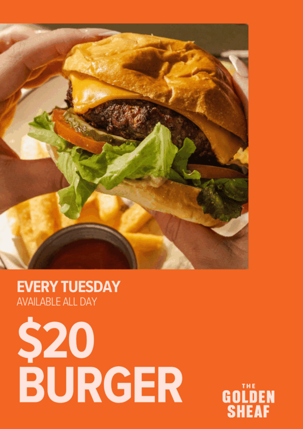 Golden Sheaf $20 Burger Tuesday Special