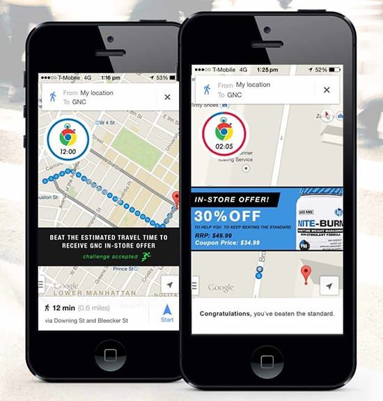 保健食品連鎖專賣店GNC和Google Map合作，只要在手機打開Google Map輸入GNC，就會在地圖上顯示步行到最近的GNC分店的路線和預估平均到達時間並開始倒數，只要是在時間內到店，就可以享有7折優惠，傳達GNC廣告主打”Beat Average”(超越平均/庸)系列廣告訊息
