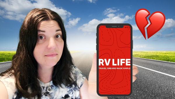 Breaking up with the RV Life app GPS already