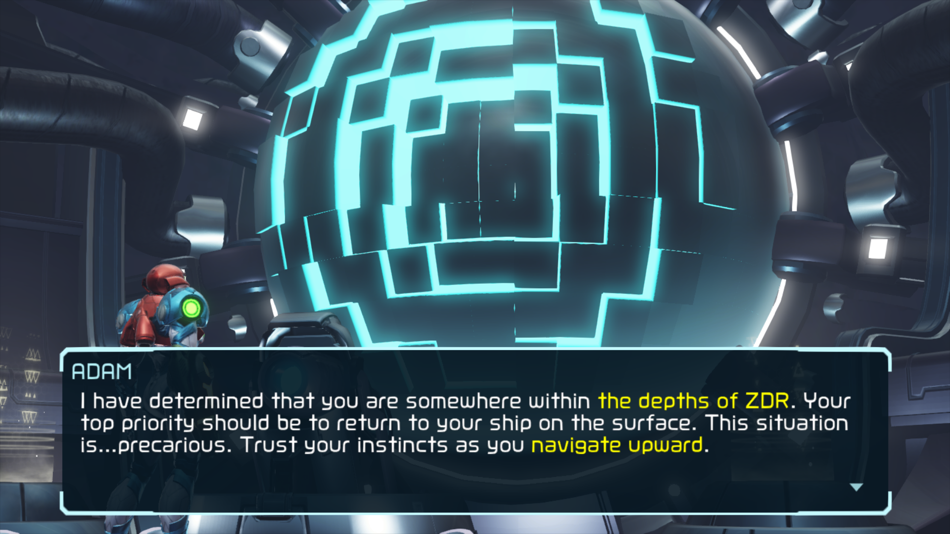 Samus faces a masses blue sphere that houses a powerful AI based on her former commander Adam Malkovich. The AI tells her that she is in "the depths of ZDR" and needs to "navigate upward."
