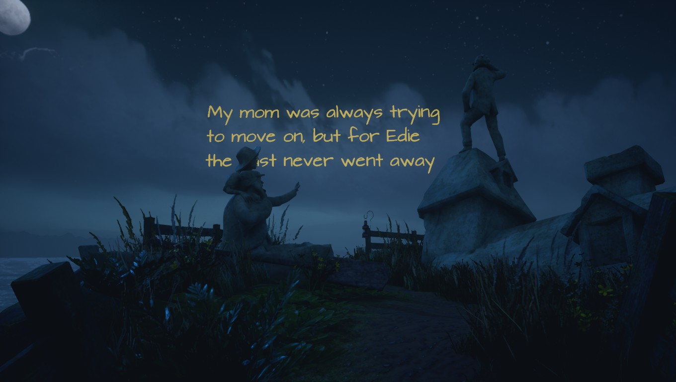 A nighttime scene at the top of a hill. Two statues of dead Finches are shown with text overlay that reads "My mom was always trying to move on, but for Edie the past never went away."