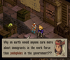 A faux screenshot in the style of FF Tactics with a dialogue box that reads "Why on earth would anyone care more about immigrants in the work force than pedophiles in the government??"