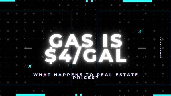 How does $4 gas affect home prices?