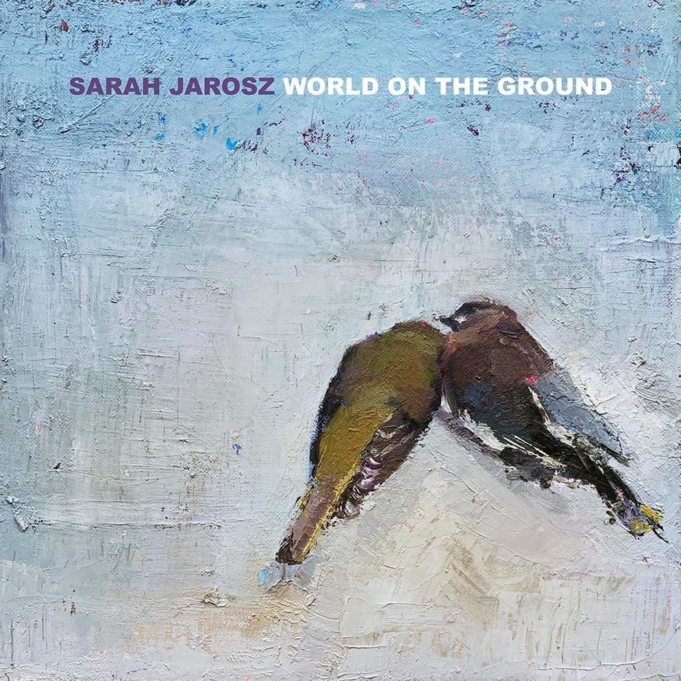 Cover for the Sarah Jarosz album World on the Groun