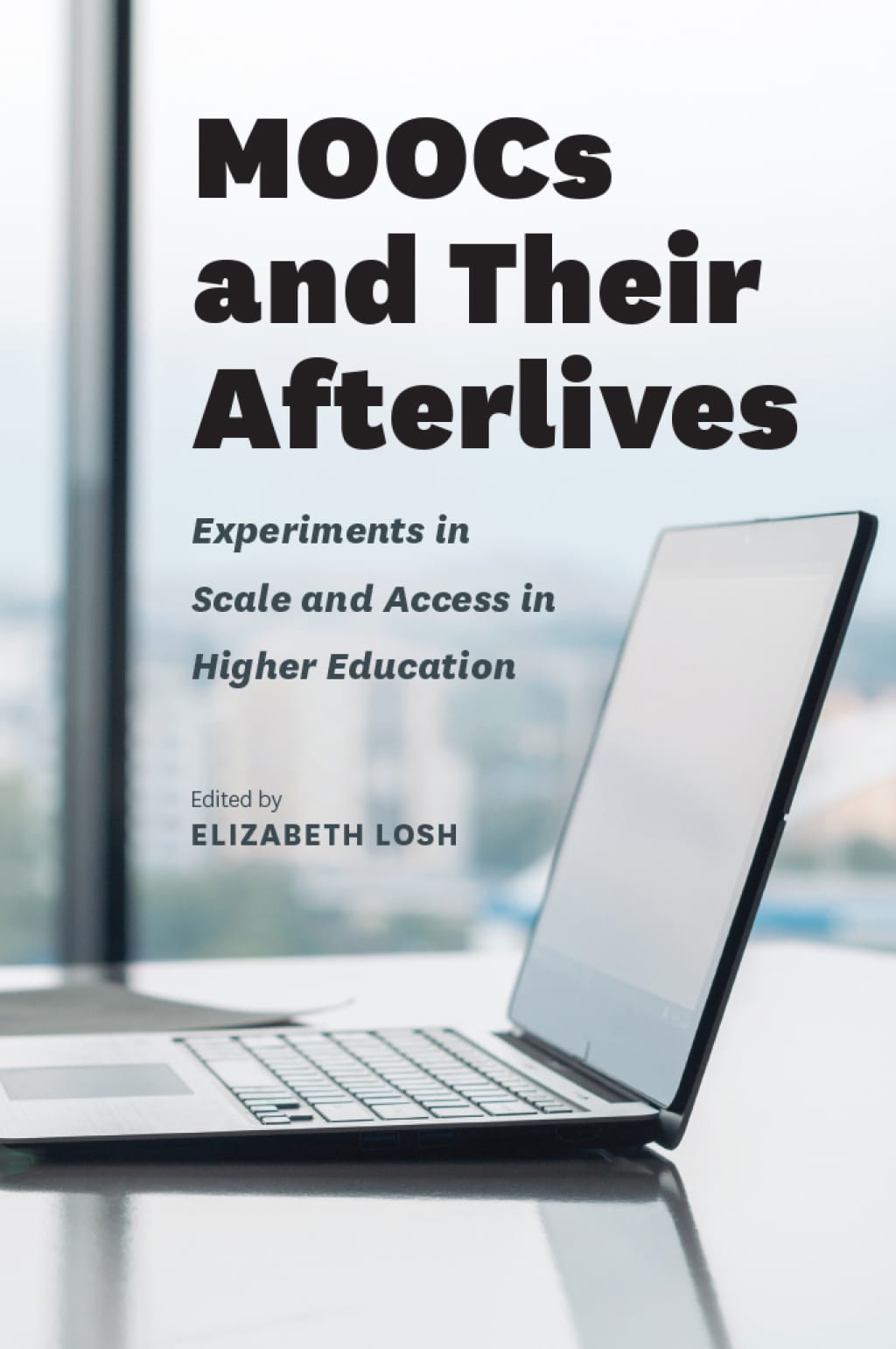 MOOCs and their Afterlives cover