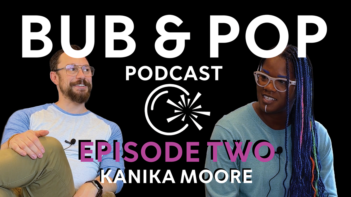 Episode 2: Kanika Moore!