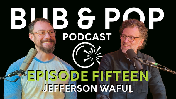 Episode 15: Jefferson Waful!