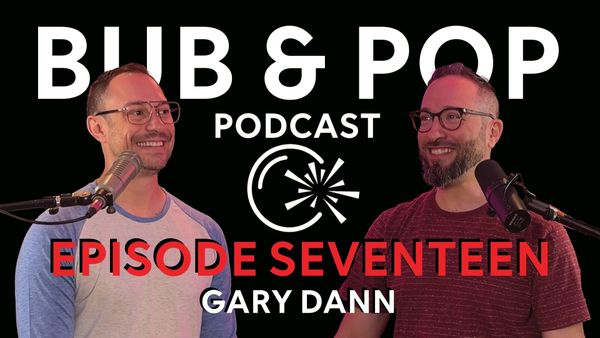 Episode 17: Gary Dann!