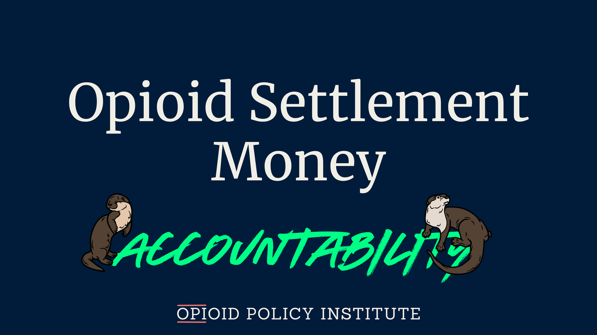 New Research: Opioid Settlement Accountability