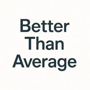 What it feels like being better than average, but not great.