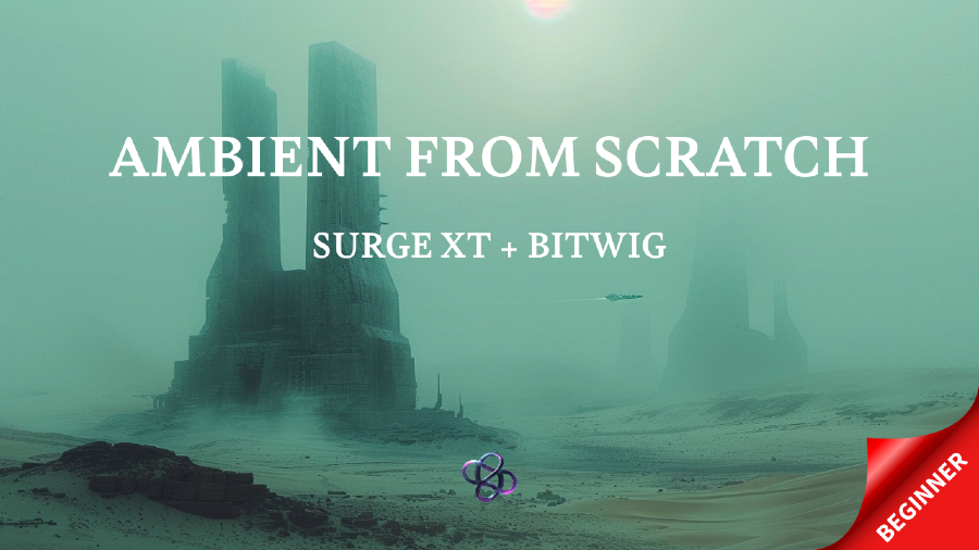 How to Make an Ambient Track from Scratch with Surge XT (Free VST Tutorial)