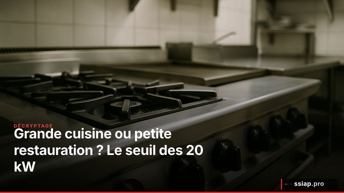 Fourneau de cuisine professionnelle industrielle - réglementation SSIAP sécurité incendie ERP grande cuisine