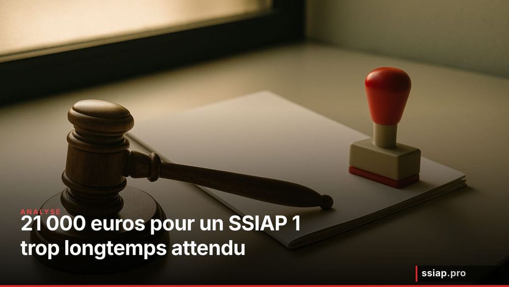 Conciliation et SSIAP 1 obligatoire : 21 000 euros de facture pour avoir attendu trop longtemps image de l'article