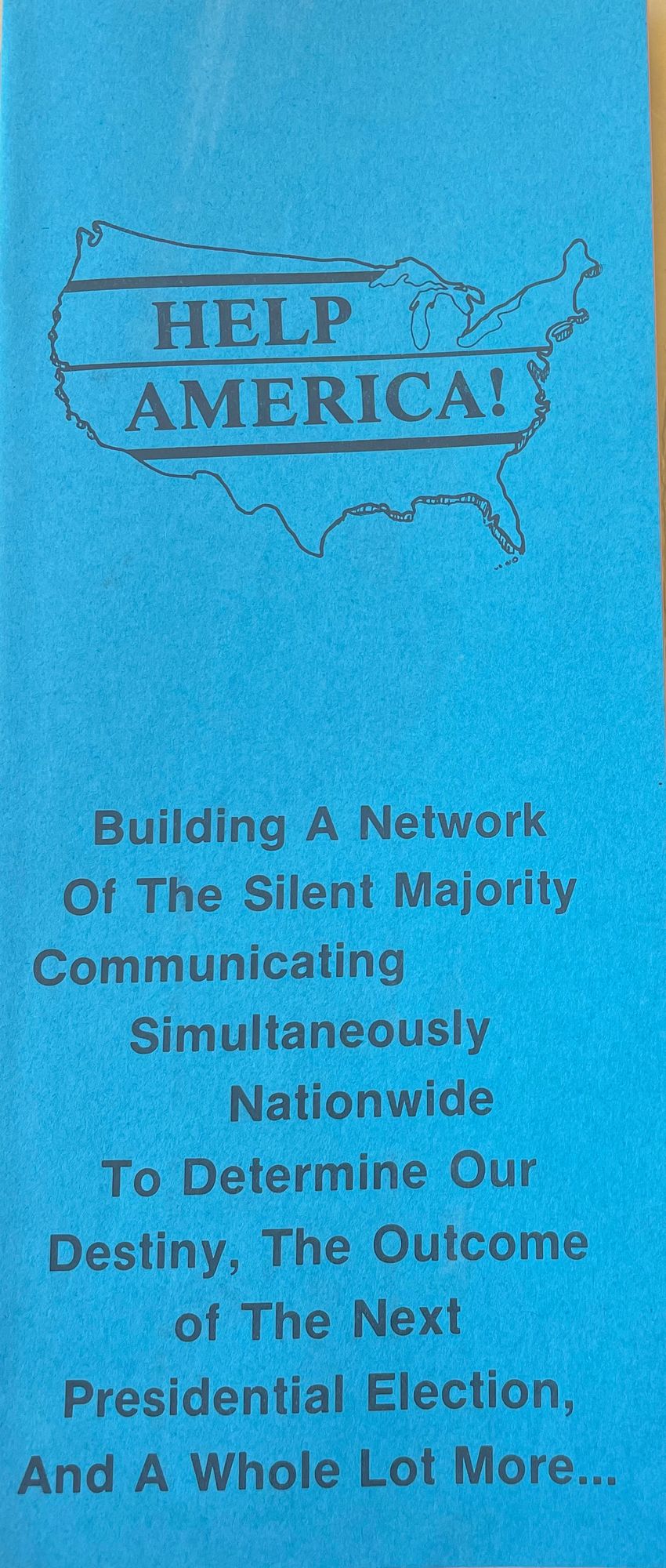 Walter Huss's 1987 plan for the "silent majority" to "save America" from impending ruin.
