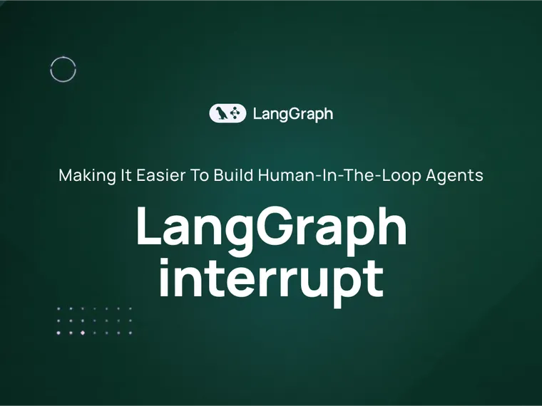 Making it easier to build human-in-the-loop agents with interrupt