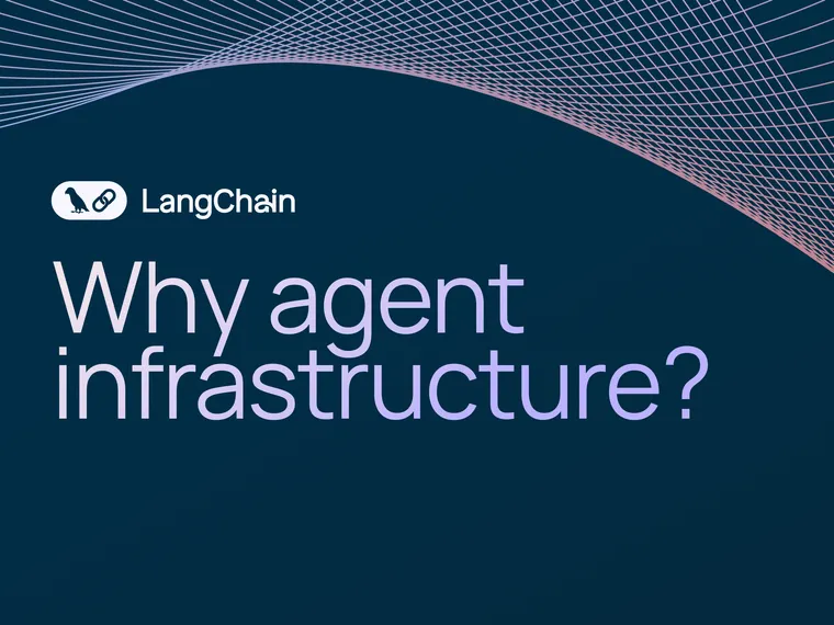 Why agent infrastructure matters