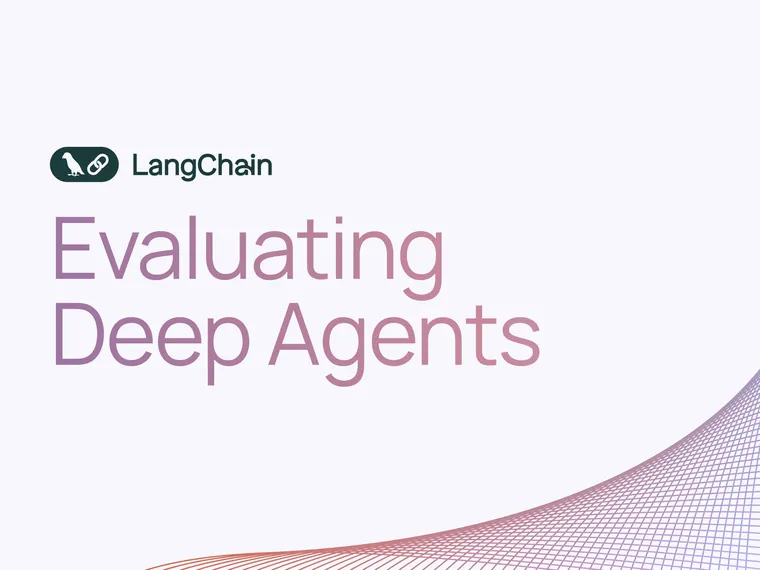 Evaluating Deep Agents: Our Learnings