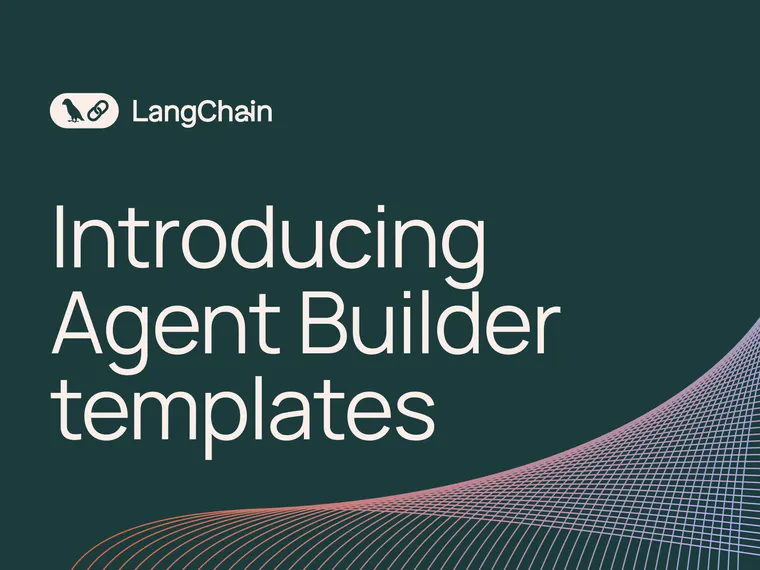 Introducing Agent Builder templates