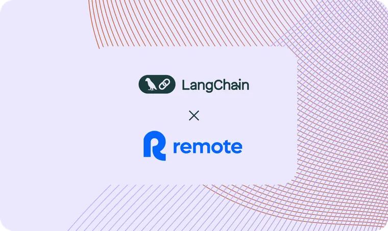 How Remote uses LangChain and LangGraph to onboard thousands of customers with AI