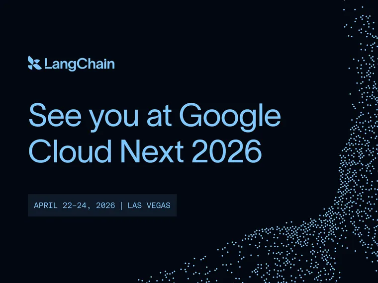 Join LangChain at Google Cloud Next 2026