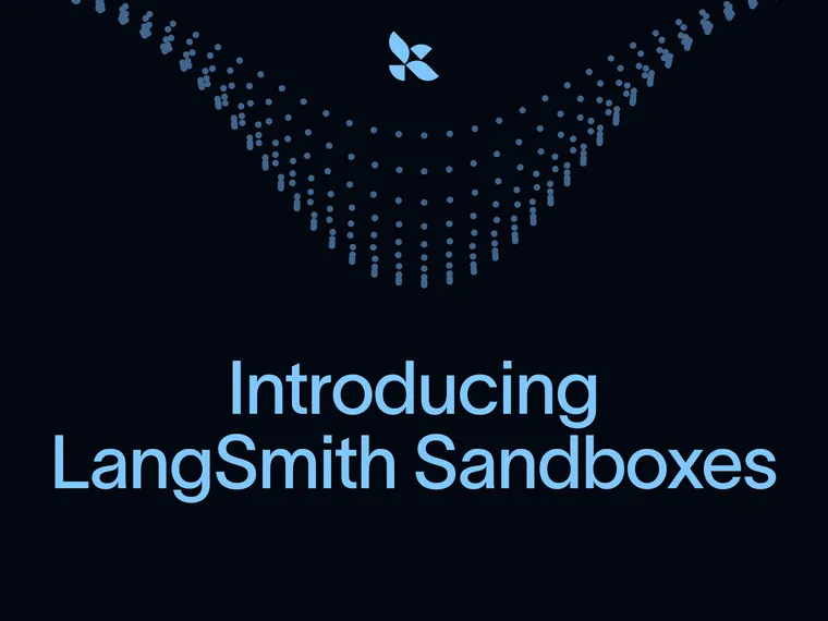 Introducing LangSmith Sandboxes